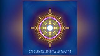 SUDARSHANA MAHA MANTRA  108 TIMES CHANTING [upl. by Swisher747]