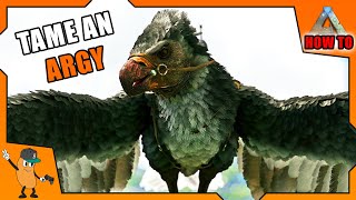 BEST WAY TO TAME AN ARGENTAVIS  Beginners Guide To Ark  How To Ark [upl. by Corina]