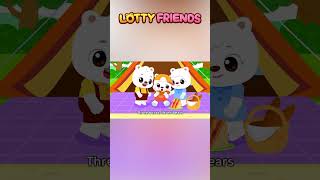 Shorts  Three Bears Family🧸  Nursery Rhymes  Shorts for Kids  Lotty Friends [upl. by Roslyn]