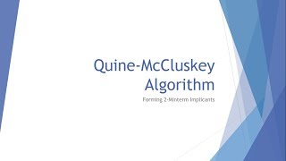 QuineMcCluskey Algorithm Forming 2Minterm Implicants [upl. by Ligriv]