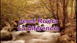 Jenni Rivera La Diferencia Lyrics [upl. by Akira]