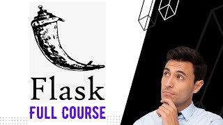 Python Flask Tutorial  FULL COURSE [upl. by Jarred889]