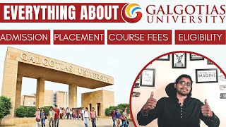 Galgotias University Admission Process  Full Review 2023  Placement Ranking Fees Admissions [upl. by Gemoets]