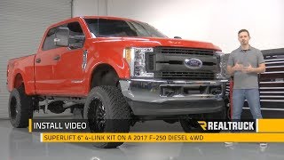 How to Install Superlift 6quot 4Link Lift Kits on a 2017 Ford F250 Super Duty Diesel [upl. by Mathian]