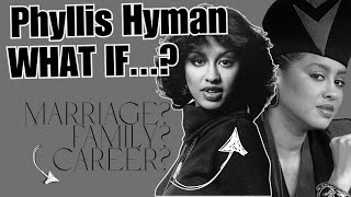 WHAT IF  The Alternate Life of Phyllis Hyman [upl. by Aikmat]