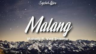 Malang title track lyrics aditya roy kapoor disha patni [upl. by Erlewine360]