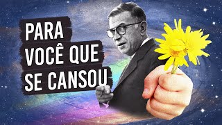 Assista quando estiver cansado da vida  A filosofia de Sartre [upl. by Hermes656]