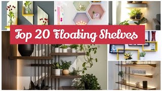 Top 20 Floating Shelves Design Ideas in 2024  Modern Shelves Design viralvideo [upl. by Ikey]