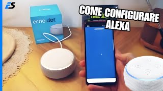 Come configurare Amazon Alexa Echo Dot [upl. by Budd]