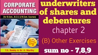 UNDERWRITING OF SHARES AND DEBENTURES  chp 2  sum no 789  corporate accounting [upl. by Kaye]