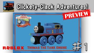 🛤️🚂 ClicketyClack Adventures 🚂🛤️ Preview  ＃1 ROBLOX [upl. by Andros647]