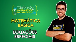 Matemática Básica  Equações especiais fracionária irracional e biquadrada  Prof Gui [upl. by Elrebmik]