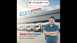 Union Parivahan  Union Bank of India [upl. by Friedly]