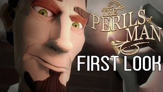 The Perils of Man First Look  Gameplay [upl. by Soloma]