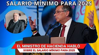 Gobierno PETRO a través del Ministro Bonilla habló sobre el SALARIO MÍNIMO y las finanzas del país [upl. by Angus44]