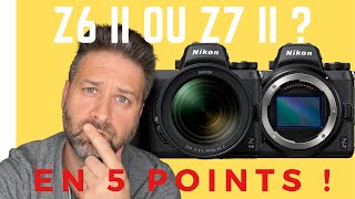 NIKON Z6 II OU Z7 II  EN 5 POINTS  LEQUEL CHOISIR 📸 GAGNEZ 2 FLASH COBRA 📸 [upl. by Recor]