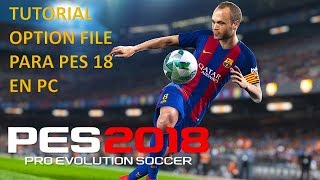 PES 18 PC  Tutorial  Licenciar equipos actualizar plantillas Bundesliga etc [upl. by Lerret]