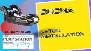 Doona Infant Car Seat Base LATCH Installation [upl. by Rojam]