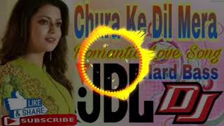 Chura ke Dil Mera goriya chale JBL DJ hard bass [upl. by Pirali]