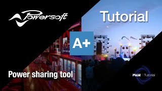 Tutorial Powersoft Armonia   Power sharing tool [upl. by Niliak419]