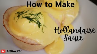 Hollandaise Sauce [upl. by Ttebroc]