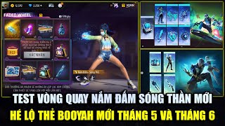 Test Sớm Vòng Quay Nắm Đấm Sóng Thần Skin Mới  Hé Lộ Thẻ Booyah Tháng 5 Và Tháng 6  Free Fire [upl. by Hedi]