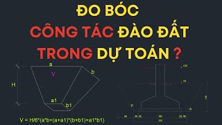 Đo bóc công tác đào đất như thế nào cho đúng  dutoanpro [upl. by Gerge]