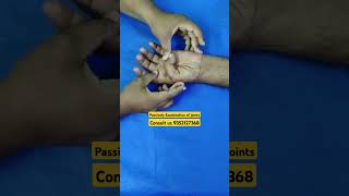 Passively Examination of joint pain joints finger thumb hand physiotherapy ruhs california [upl. by Jung695]