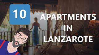 Best 10 Apartments In Lanzarote [upl. by Klein]