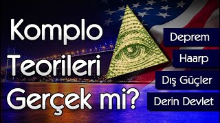 Komplo Teorileri Gerçek mi Deprem  Haarp  Dış Güçler  Derin Devlet  Akın Gözükan [upl. by Nevarc537]