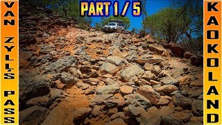 Van Zyls Pass  Namibia  Kaokoland  Part 1 [upl. by Atined993]