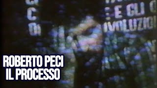 ROBERTO PECI Il processo delle Brigate Rosse 1981 [upl. by Ytrebil]