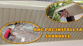 Update sa bahay ng ginagawa ko pag install ng spandrel  Totzkieee tv official [upl. by Ynohtnaluap]