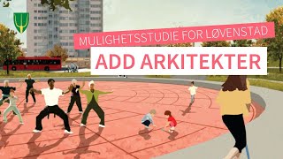 Mulighetsstudie fra Add arkitekter [upl. by Lynnea772]