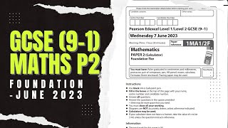 GCSE Maths Edexcel June 2023 Foundation Paper 2 Exam Walkthrough  1MA12F [upl. by Ikaz]