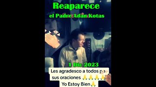 el Padre Adam kotas reaparece y nos dice que se retira de ser Sacerdote [upl. by Shantee255]