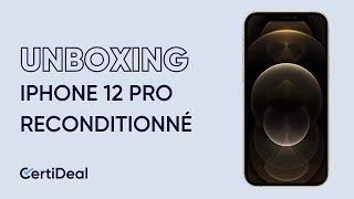 Unboxing iPhone 12 Pro reconditionné par CertiDeal [upl. by Jenni]