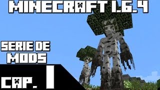 Minecraft 164 SERIE DE MODS Capitulo 1 [upl. by Virge]