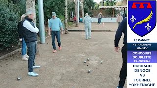 CONCOURS NON OFFICIEL DOUBLETTE ES MIRANDOLES 06 janvier 2024 MOKHENACHE vs DENOCE petanque06 [upl. by Briny]