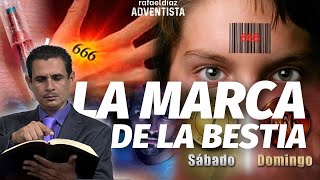 🔴LECCIÓN 11 La marca de la bestia y el sello de Dios Por Rafael Diaz Apología Adventista [upl. by Ayet]