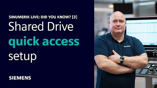 Shared drive quick access setup  SINUMERIK Live Did You Know 3 [upl. by Wadesworth]