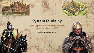 System feudalny [upl. by Tresa]