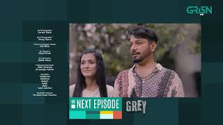 Grey  Episode 05  Teaser  Powered By Tuc Bites amp Lipton Yellow Label  Sabeena Farooq  Sami Khan [upl. by Drawoh]