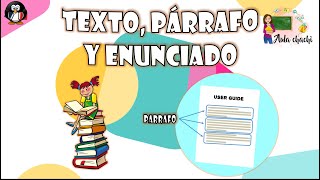 Texto Párrafo y Enunciado  Aula chachi  Vídeos educativos para niños [upl. by Hawkie263]