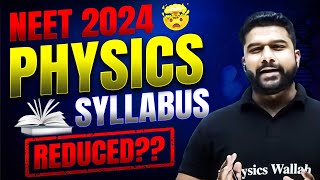 NEET 2024 Syllabus Reduced  Complete PHYSICS ✅  NMC Update Detailed Analysis 🎯 [upl. by Sane143]