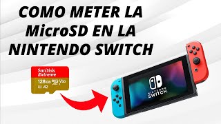 Como meter la tarjeta MicroSD en la Nintendo Switch [upl. by Perseus275]