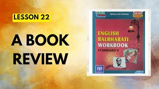 STD 5Lesson 22A Book ReviewEnglish Balbharati Workbook Question Answers [upl. by Elleuqar706]