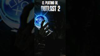 EL PLATINO de OUTLAST 2 ME CONVIRTIÓ en el MESÍAS outlastshorts reels terror [upl. by Norej]