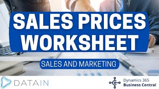 5332 Sales Process SALES PRICES WORKSHEET  Dynamics Business Central NAV [upl. by Syxela262]