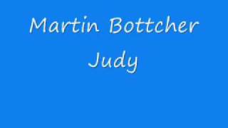 Martin Bottcher  Judy [upl. by Damahom]